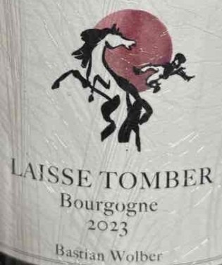 Laisse Tomber Bourgogne Rouge