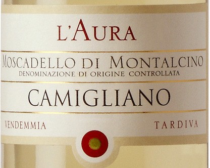 Camigliano L'Aura Moscadello di Montalcino